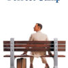 A man in a light suit sits on a wooden bench with a suitcase beside him, facing away from the camera. The text Forrest Gump, the iconic 1994 movie title, appears above him on a white background. Movie poster print available in A1 to A4 sizes.