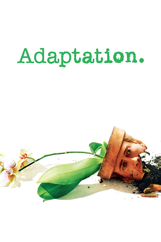 A mans head emerges from a broken plant pot lying on its side, with spilled soil and an orchid plant beside him. The word Adaptation., referencing the 2002 movie, appears above in green text. Movie poster print available in A1 to A4 sizes.