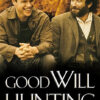 Two men sit next to each other, smiling and talking, with the 1997 movie title Good Will Hunting displayed below them. Movie poster print available in A1 to A4 sizes.