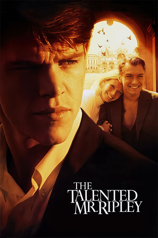 Product-Image_0003_The Talented Mr. Ripley.jpg A serious man in the foreground looks away, while a smiling couple stands in the background; text at the bottom reads The Talented Mr. Ripley, the acclaimed 1999 movie. Movie poster print available in A1 to A4 sizes.