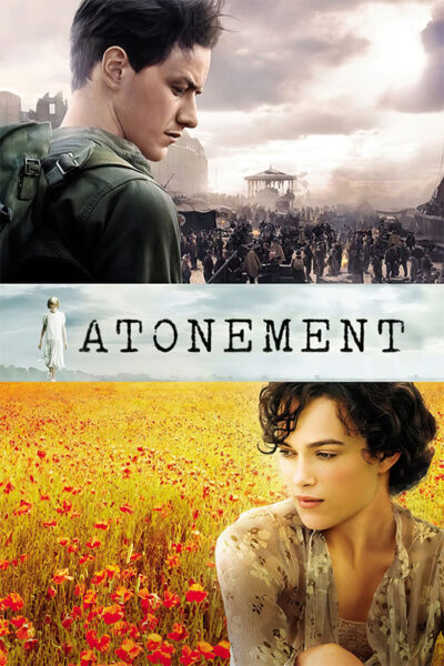 Movie poster for Atonement (2007) featuring a soldier in uniform, a large crowd scene, a woman in a field of flowers, and the film title across the centre. Movie poster print available in A1 to A4 sizes.