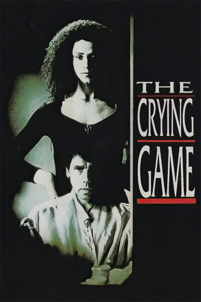 Poster for The Crying Game film showing a woman standing behind a seated man, both partially shadowed, with the movie title in bold letters to the right. Movie poster print available in A1 to A4 sizes.