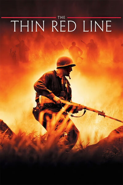 A soldier holding a rifle crouches in a fiery, smoke-filled battlefield with silhouettes of others in the background. The title The Thin Red Line appears above, evoking the intense atmosphere of the 1998 war film. Movie poster print available in A1 to A4 sizes.