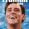 A mosaic-style 1998 movie poster for The Truman Show, featuring a smiling mans face composed of many smaller images from the film, with the title text at the top. Movie poster print available in A1 to A4 sizes.