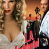Movie poster for the 1997 movie L.A. Confidential, a gripping crime thriller, featuring a woman in a white dress, three men in suits, palm trees, and the Hollywood sign in the background. Movie poster print available in A1 to A4 sizes.