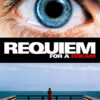 A close-up of a blue eye above the text Requiem for a Dream movie, with a person in red standing alone on a pier overlooking the ocean. Movie poster print available in A1 to A4 sizes.