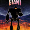 A large robot stands in front of a colourful sunset sky with The Iron Giant title above; a small human figure is visible in the robot’s hand from the beloved 1999 animated movie. Movie poster print available in A1 to A4 sizes.
