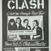 Black and white poster for The Clash’s Give Em Enough Rope Tour at Ontario Theatre on Feb. 15, featuring an image of the band and full event details. Music poster print available in A1 to A4 sizes.