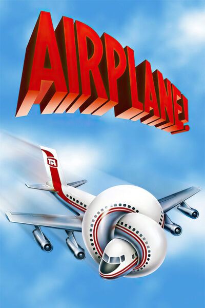 A cartoon airplane with its nose twisted in a knot flies under a bold, red AIRPLANE! title against a blue sky with clouds, capturing the wacky spirit of this classic 1980 comedy film. Movie poster print available in A1 to A4 sizes.