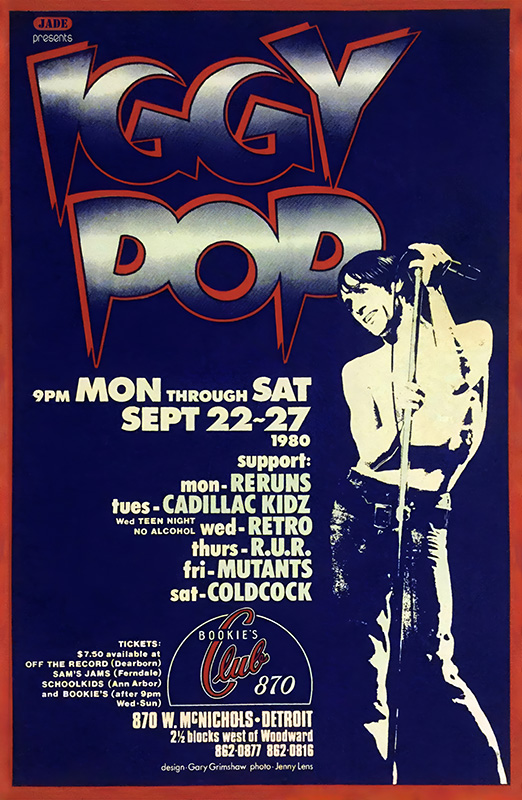 product-image Concert poster for Iggy Pop at Bookies Club 870 in Detroit, September 22-27, 1980; includes supporting acts, ticket info, and a striking photo of Iggy Pop singing. Music poster print available in A1 to A4 sizes.