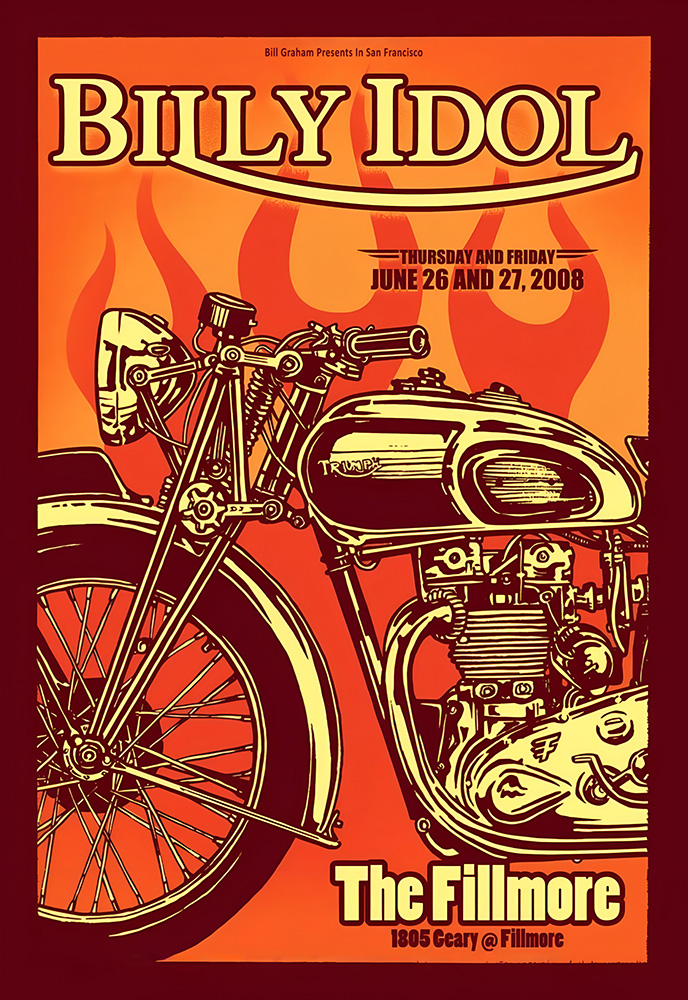 Poster for Billy Idols 2008 concert at The Fillmore San Francisco, June 26-27, featuring a vintage motorcycle illustration with bold flame graphics. Music poster print available in A1 to A4 sizes.
