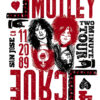 Poster for Mötley Crüe’s Two Minute Tour in San Jose 1989, featuring illustrated band members, playing card symbols, and bold red and black text. Music poster print available in A1 to A4 sizes.