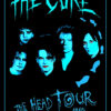 Concert poster for The Cure’s 1985 The Head Tour, featuring a blue-tinted band photo and event details for October 22 at Cleveland Music Hall. Music poster print available in A1 to A4 sizes.