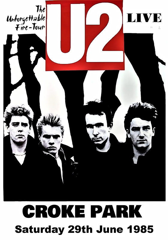 product-image Black and white poster featuring U2’s portraits, The Unforgettable Fire Tour details, concert date of June 29, 1985, and Croke Park venue information. Music poster print available in A1 to A4 sizes.