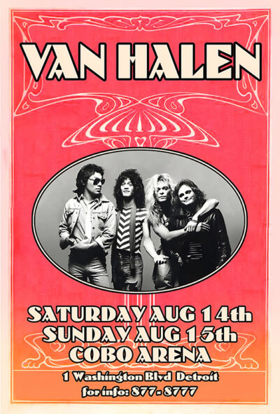Van Halen concert poster featuring a band photo, advertising Detroit 1982 shows on August 14 and 15 at Cobo Arena, with a contact number for info. Music poster print available in A1 to A4 sizes.