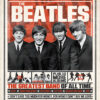 A vintage-style poster featuring The Beatles, often hailed as the greatest band of all time, with photos of the band members and promotion of their albums and songs. Music poster print available in A1 to A4 sizes.