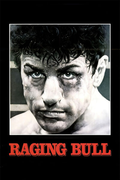 A grayscale close-up of a sweaty boxer’s intense face is shown above the bold red title Raging Bull on a black background, capturing the raw emotion of the iconic 1980 movie. Movie poster print available in A1 to A4 sizes.
