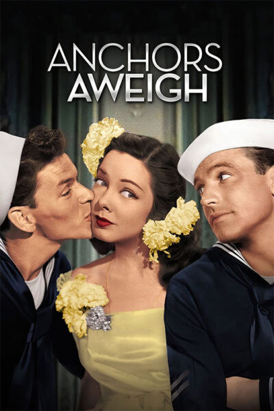 Three people pose in sailor uniforms; one man kisses a woman in a yellow dress while another looks away. The text Anchors Aweigh appears at the top, highlighting this classic film from the 1949 movie era. Movie poster print available in A1 to A4 sizes.