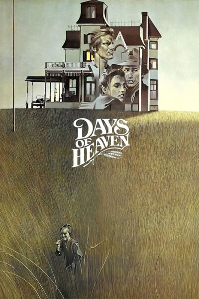 A man stands in a field of tall grass, with a large house and portraits of three people above him; the film title Days of Heaven (1978) is centered in the image. Movie poster print available in A1 to A4 sizes.
