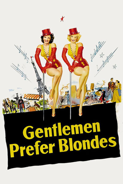 Two women in red and yellow costumes and top hats pose with canes above a Gentlemen Prefer Blondes banner, referencing the iconic 1953 movie starring Marilyn Monroe, with an illustrated city scene in the background. Movie poster print available in A1 to A4 sizes.