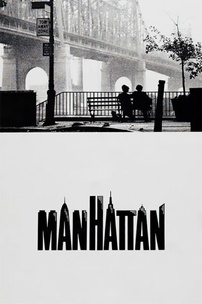 Black and white image of two people sitting on a bench near a bridge, evoking the 1979 movie Manhattan, with the word “Manhattan” in bold letters below, resembling a city skyline. Movie poster print available in A1 to A4 sizes.