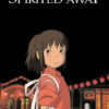 An animated girl stands in front of a lit building at night, with the text Spirited Away (2001) above her and a masked figure visible in the background. Movie poster print available in A1 to A4 sizes.