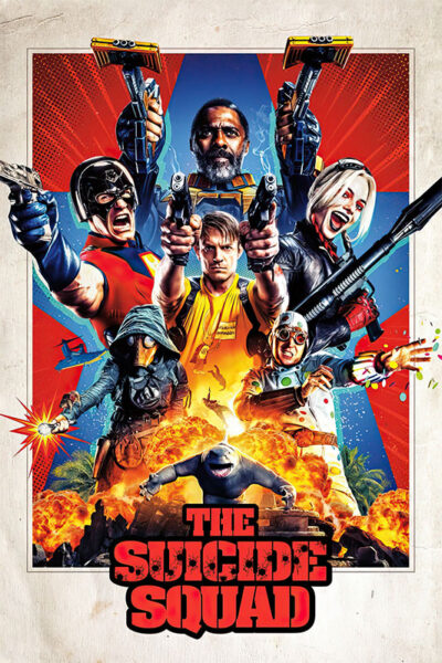 Poster for The Suicide Squad 2021 featuring several armed characters in dynamic poses with explosions and the movie title at the bottom. Movie poster print available in A1 to A4 sizes.