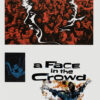 A stylized movie poster for the classic movie A Face in the Crowd (1957 film), featuring a crowd, a silhouetted face, a couple embracing, and the title over a map of the USA. Movie poster print available in A1 to A4 sizes.