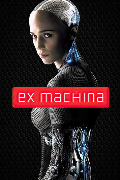A humanoid robot with a transparent skull cap and visible circuitry stands against a dark patterned background. The science fiction title Ex Machina (2014) is displayed in bold red text across the centre. Movie poster print available in A1 to A4 sizes.