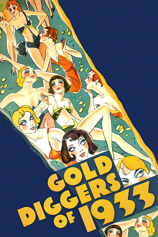 Illustrated poster for the 1933 movie Gold Diggers of 1933 features women in swimsuits surrounded by gold coins, with the musical film’s title in bold yellow text. Movie poster print available in A1 to A4 sizes.
