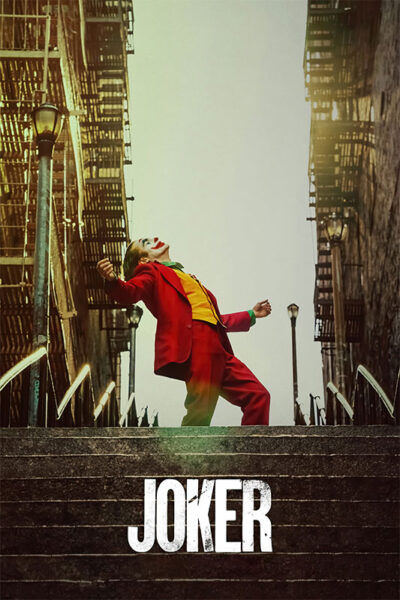 Person in a red suit and clown makeup stands on outdoor stairs with arms outstretched; JOKER is written at the bottom of the image, evoking Joaquin Phoenix’s iconic scene from the Joker 2019 movie. Movie poster print available in A1 to A4 sizes.