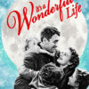 Black-and-white image of a smiling family embracing in front of a large full moon, with the words Its a Wonderful Life in red script above them. A snowflake pattern decorates the blue background, evoking the classic 1949 movie magic. Movie poster print available in A1 to A4 sizes.