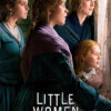 Four young women in period clothing stand closely together, looking out a window with curious expressions. The text Little Women 2019 appears at the bottom. Movie poster print available in A1 to A4 sizes.