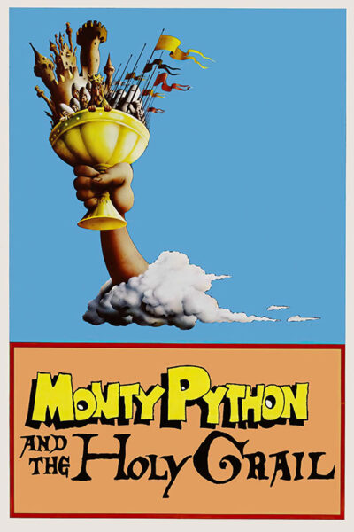 A hand emerges from a cloud holding the Holy Grail filled with various objects; below, the bold, stylized text reads Monty Python and the Holy Grail, referencing the classic 1975 comedy. Movie poster print available in A1 to A4 sizes.