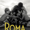 Six children huddle together on a beach in black and white, with the word ROMA in large yellow letters at the bottom. Movie poster print available in A1 to A4 sizes.