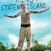 A tattooed man in sunglasses stands on a car roof with arms outstretched under the title The King of Staten Island, the 2020 movie. Trees and power lines are visible in the background. Movie poster print available in A1 to A4 sizes.