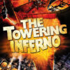 Poster for The Towering Inferno (1974) showing a skyscraper engulfed in flames, people on the rooftop, and a rescue helicopter above. Movie poster print available in A1 to A4 sizes.