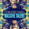 Movie poster for the 2022 movie The Unbearable Weight of Massive Talent featuring multiple mirrored images of Nicolas Cage in various poses against a colourful, sky-like background. Movie poster print available in A1 to A4 sizes.