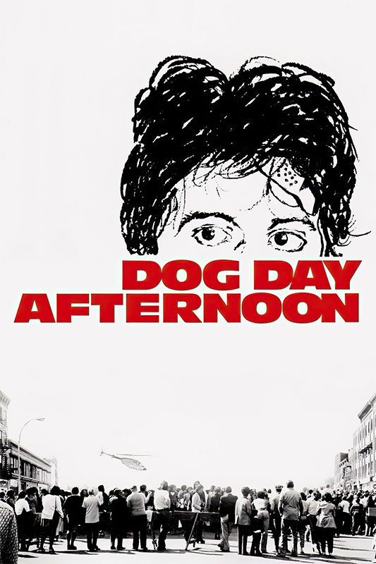 Product-Image_0003_Dog Day Afternoon.jpg Black and white poster for the 1975 movie Dog Day Afternoon, featuring Al Pacino’s sketched face above bold red text, with a crowd of people facing a street scene at the bottom. Movie poster print available in A1 to A4 sizes.
