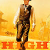 A sheriff in Western attire walks down a dusty street in a frontier town, evoking the classic tension of the 1952 Western High Noon, with HIGH NOON in bold orange letters at the bottom. Movie poster print available in A1 to A4 sizes.