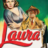 Vintage movie poster for the 1949 film Laura featuring a woman with wavy hair, a man in a trench coat and hat, and the title Laura in bold red script. Movie poster print available in A1 to A4 sizes.