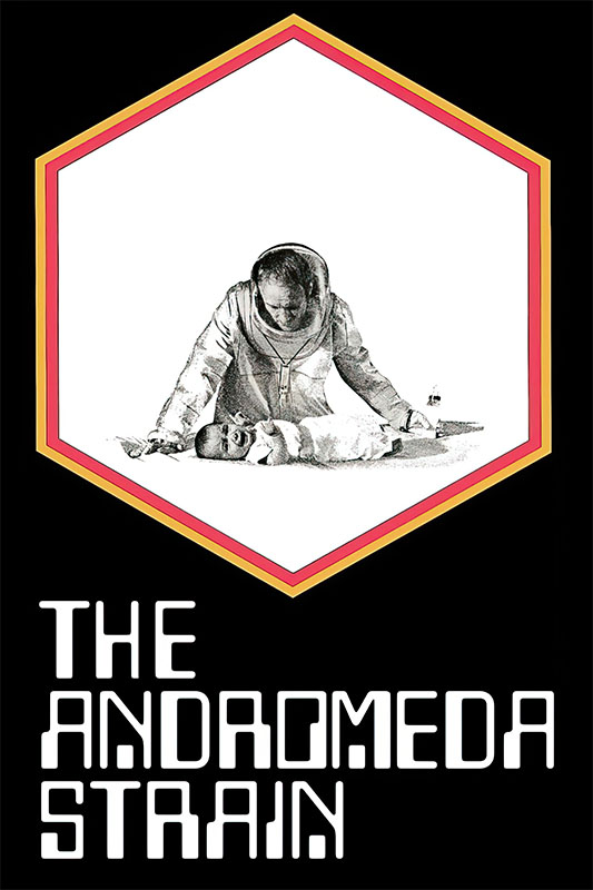 Product-Image_0003_The Andromeda Strain.jpg A person in a hazmat suit examines a body on the ground inside a red-bordered hexagon, with the text The Andromeda Strain below, evoking the tense atmosphere of the 1971 movie. Movie poster print available in A1 to A4 sizes.