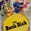 Cartoon poster for The Bank Dick (1949) shows a policeman, a fleeing robber with a gun, scattered money, and a surprised woman peeking from behind a door. Movie poster print available in A1 to A4 sizes.
