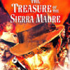 Movie poster for the classic film, The Treasure of the Sierra Madre (1949), featuring a close-up of a man in a hat, with other characters and a gun in the background against a fiery sky. Movie poster print available in A1 to A4 sizes.