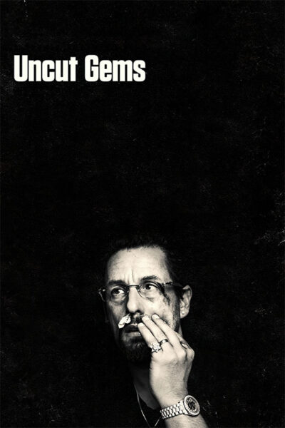 A man with glasses and jewelry holds his hand to his face against a black background; the text Uncut Gems, the hit 2019 movie, appears at the top left. Movie poster print available in A1 to A4 sizes.