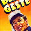 A colourful vintage movie poster for the classic movie Beau Geste features a smiling man in a uniform cap with a desert fort in the background under bold yellow title text from the 1939 film. Movie poster print available in A1 to A4 sizes.