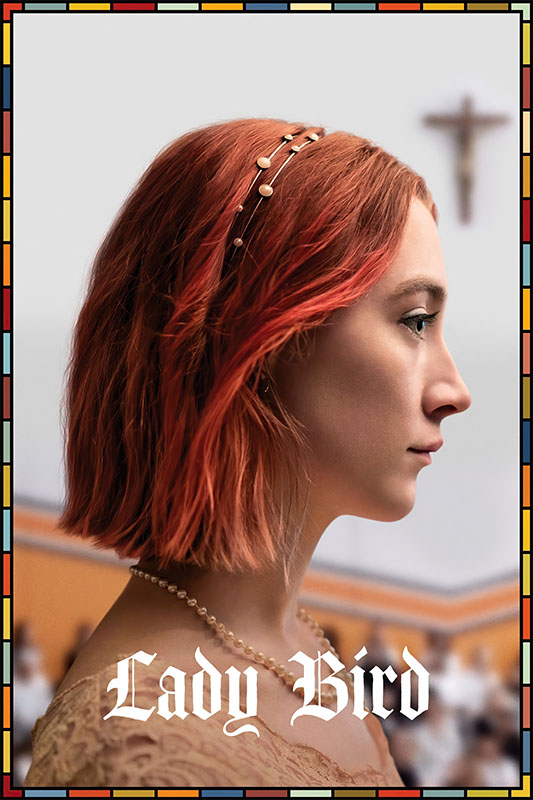Product-Image_0004_Lady Bird.jpg A young woman with short red hair and a jeweled headband looks to the side; Lady Bird appears at the bottom, referencing Greta Gerwigs acclaimed 2017 movie, while a cross hangs on the wall in the background. Movie poster print available in A1 to A4 sizes.