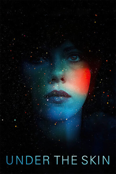 A womans face blending with a star-filled cosmic background, illuminated by blue and red light, evokes the mysterious atmosphere of the 2013 movie Under the Skin starring Scarlett Johansson, with the text UNDER THE SKIN at the bottom. Movie poster print available in A1 to A4 sizes.