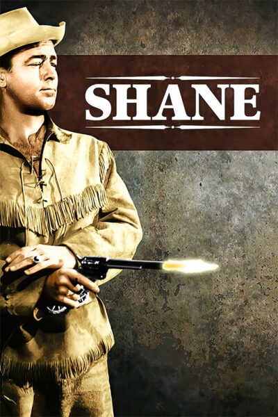 A man in cowboy attire stands holding a smoking pistol; the word SHANE appears in large white letters on a red background beside him, referencing the classic 1953 Western film. Movie poster print available in A1 to A4 sizes.