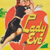 A vintage 1949 movie poster for The Lady Eve shows a woman embracing a man against a large red heart, with a train and a snake illustrated in the corners. Movie poster print available in A1 to A4 sizes.